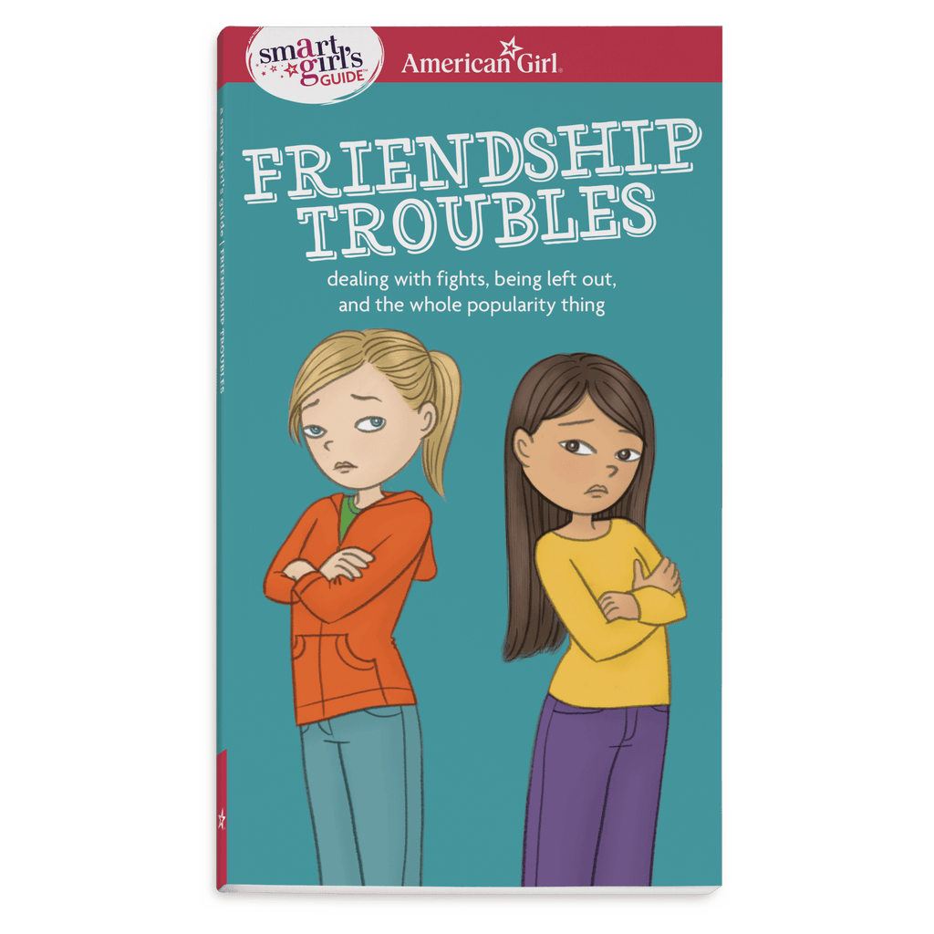 A Smart Girl's Guide: Friendship Troubles G1