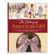 The Making of American Girl Hardcover Book N1