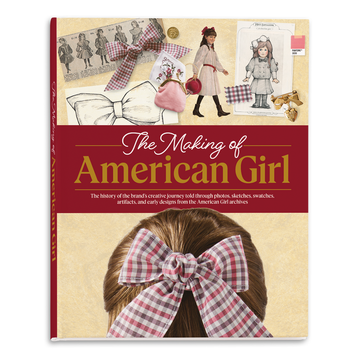 The Making of American Girl Hardcover Book N1
