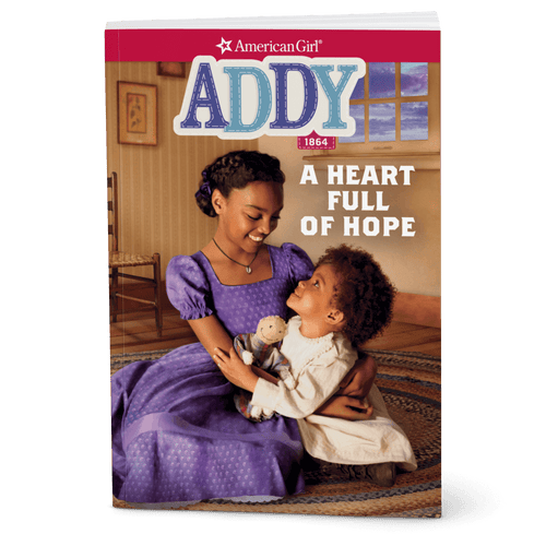 A Heart Full of Hope: Addy Book 2 (Historical Characters) L1