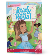Ready to Be Royal Book (WellieWishers™) K2