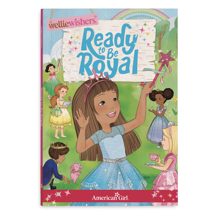 Ready to Be Royal Book (WellieWishers™) K2