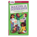 A Smart Girl’s Guide: Making a Difference I1