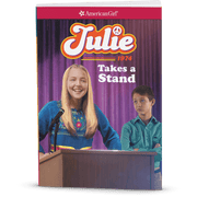 Julie Takes a Stand: Julie Book 2 (Historical Characters) Y6