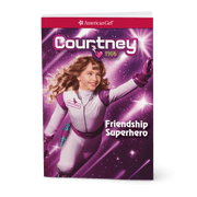 Courtney: Friendship Superhero Book (Historical Characters) B4