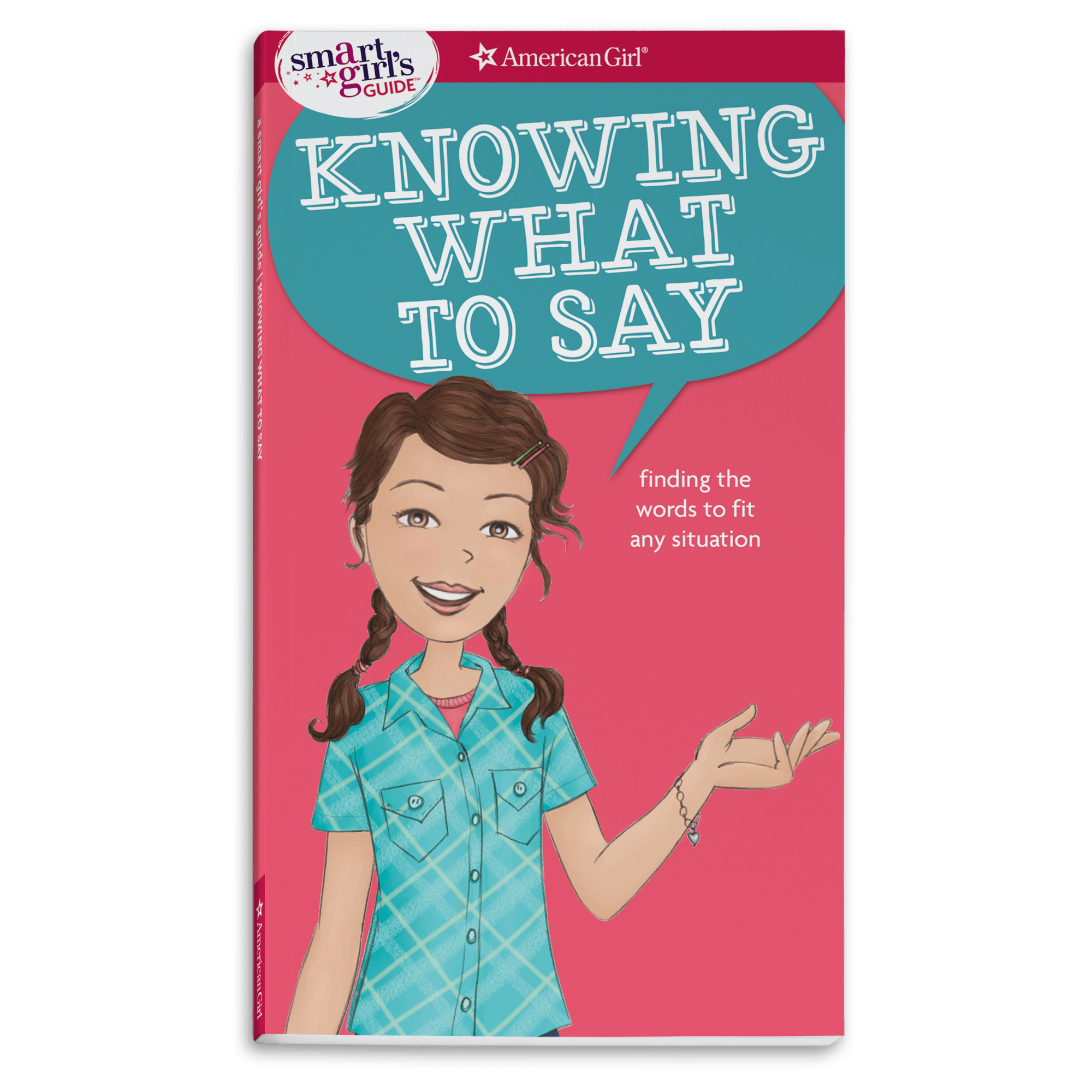 A Smart Girl's Guide: Knowing What to Say W3